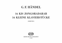 Händel, Georg Friedrich: 16 Small Piano Pieces